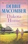 Debbie Macomber - Dakota Home