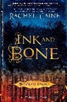 Rachel Caine - Ink and Bone