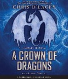Chris d'Lacey - A Crown of Dragons (Ufiles #3) (Audio book)