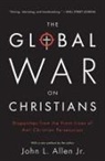 John L. Allen - The Global War on Christians