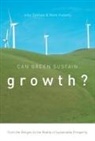 Mark Huberty, John Zysman, John (Professor of Political Science Berke Zysman, John Huberty Zysman, John/ Huberty Zysman - Can Green Sustain Growth?