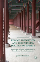 J. Guichard, Justine Guichard - Regime Transition and the Judicial Politics of Enmity