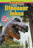Nicholle Einstein, Einstein Sisters, Einstein Sisters - Dinosaur Jokes