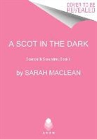 Sarah MacLean, MacLean Sarah - A Scot in the Dark
