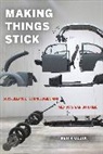 Keith Guzik, Guzik Keith - Making Things Stick