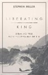 Stephen Miller - Liberating King