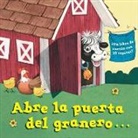 Random House, Christopher Santoro, Christopher Santoro - Abre la puerta del granero...(Open the Barn Door Spanish Editon)