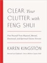 Karen Kingston - Clear Your Clutter with Feng Shui (Revised and Updated)