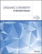 Pogil Project the, Suzanne M Ruder, Suzanne M. Ruder, The Pogil Project - Organic Chemistry