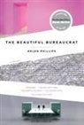 Helen Phillips - The Beautiful Bureaucrat