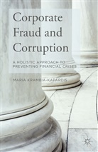 M Krambia-Kapardis, M. Krambia-Kapardis, Maria Krambia-Kapardis - Corporate Fraud and Corruption