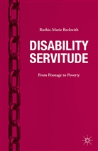 R. Beckwith, Ruthie-Marie Beckwith - Disability Servitude