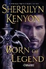 Sherrilyn Kenyon - Born of Legend