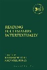 Katharine J Dell, Katharine Kynes Dell, Will Kynes, Katharine Dell, Katharine J. Dell, Will Kynes... - Reading Ecclesiastes Intertextually