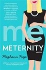 Meghann Foye - Meternity