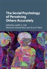 Judith A. Hall, Judith A. Mast Hall, Judith A. Hall, Hall Judith A., Marianne Schmid Mast, Marianne Schmid Mast... - Social Psychology of Perceiving Others Accurately