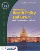 Joel B. Teitelbaum, Joel B. Wilensky Teitelbaum, Sara E. Wilensky - Essentials of Health Policy and Law