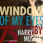 Albert Haar, H. R. Tupan, Harry Tupan - Window of my eyes