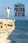 Dr. MAHINDER N. GULATI, Mahinder N. Gulati - The Forgotten Political Avatar