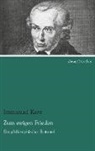 Immanuel Kant - Zum ewigen Frieden