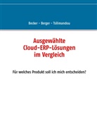Marc Becker, Marco Becker, Svenj Berger, Svenja Berger, Marina Tsilimandou - Ausgewählte Cloud-ERP-Lösungen im Vergleich