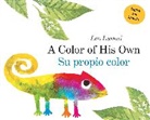 Leo Lionni, Leo Lionni - Su propio color A Color of His Own, Spanish English Bilingual Edition