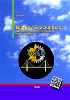 a Rueff, A. Rueff, Andreas Rueff - Bionik / Brückenbau