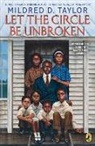Mildred D Taylor, Mildred D. Taylor - Let the Circle Be Unbroken