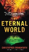 Christopher Farnsworth - The Eternal World
