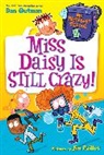 Dan Gutman, Dan/ Paillot Gutman, Jim Paillot - My Weirdest School #5: Miss Daisy Is Still Crazy!