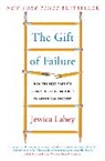 Jessica Lahey - The Gift of Failure