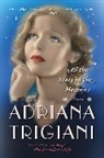 Adriana Trigiani - All the Stars in the Heavens