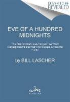 Bill Lascher - Eve of a Hundred Midnights