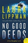 Laura Lippman - No Good Deeds