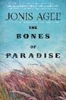 Jonis Agee - Bones of Paradise
