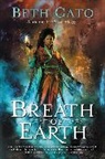 Beth Cato, Cato Beth - Breath of Earth