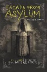 Madeleine Roux - Escape From Asylum