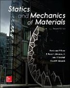 Ferdinand Beer, Ferdinand P. Beer, Ferdinand/ Johnston Beer, John DeWolf, John T. Dewolf, E. Johnston... - Statics and Mechanics of Materials