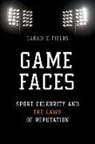 Sarah K Fields, Sarah K. Fields, Sarah K.. Fields - Game Faces