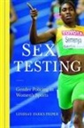 Lindsay Pieper, Lindsay Parks Pieper - Sex Testing