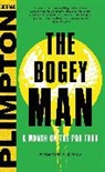 George Plimpton, George/ Wolfe Plimpton - The Bogey Man