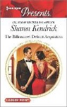 Sharon Kendrick - The Billionaire's Defiant Acquisition
