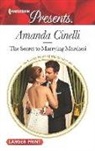 Amanda Cinelli - The Secret to Marrying Marchesi
