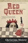Christina Henry - The Red Queen