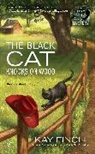Kay Finch - The Black Cat Knocks on Wood