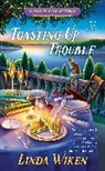 Linda Wiken - Toasting Up Trouble