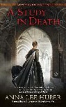 Anna Lee Huber - A Study in Death