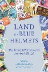 Karim Makdisi, Karim Prashad Makdisi, Vijay Prashad, Karim Makdisi, Makdisi Karim, Vijay Prashad... - Land of Blue Helmets