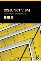 Matthew Soteriou, Matthew (University of Warwick Soteriou, Soteriou Matthew - Disjunctivism