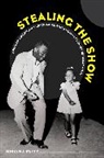 Miriam J Petty, Miriam J. Petty, Petty Miriam J. - Stealing the Show